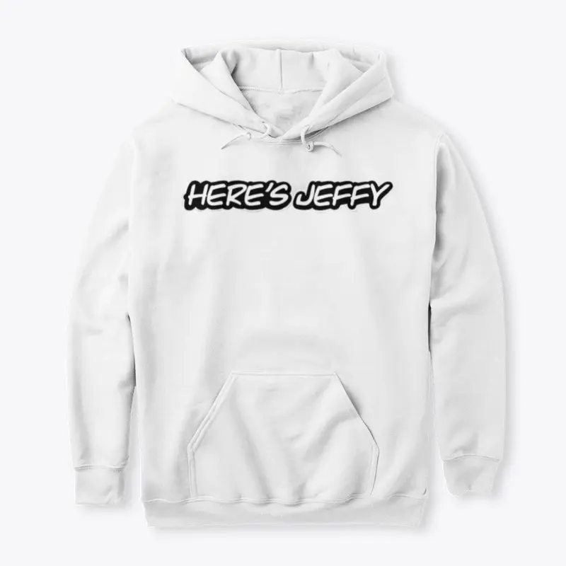 Here's Jeffy Hoodie