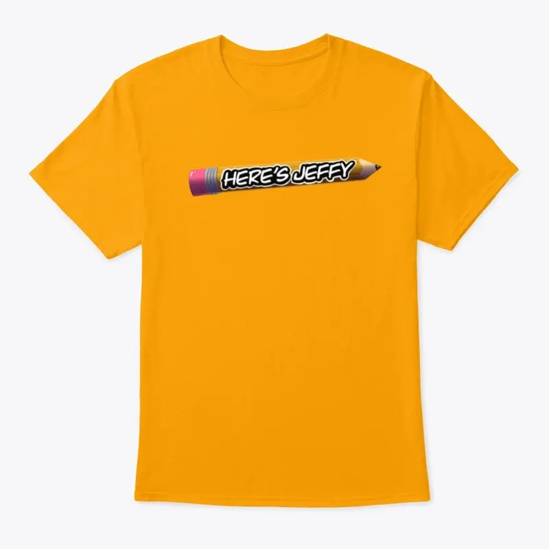 Here's Jeffy Pencil T-Shirt